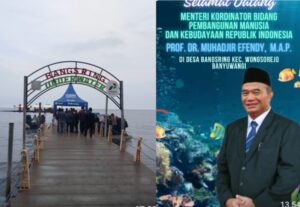 KUNJUNGAN MENTERI KORDINATOR BIDANG PEMBANGUNAN MANUSIA DAN KEBUDAYAAN RI. DI DESA BANGSRING BANYUWANGI